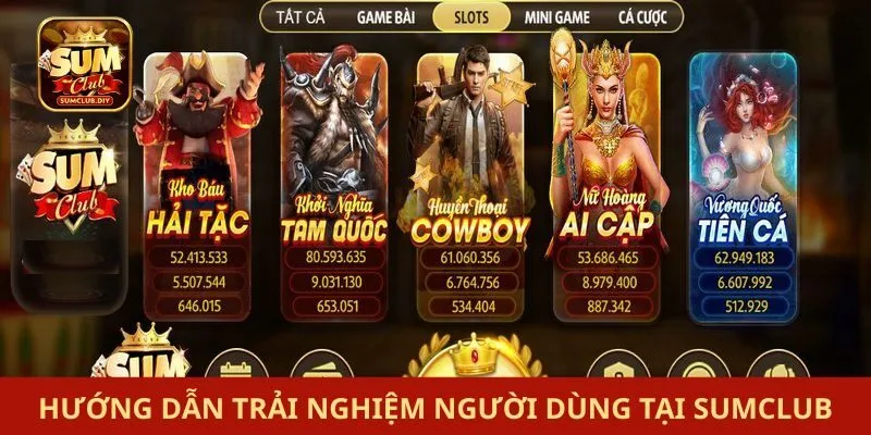 Hướng dẫn trải nghiệm người dùng tại SUMCLUB
